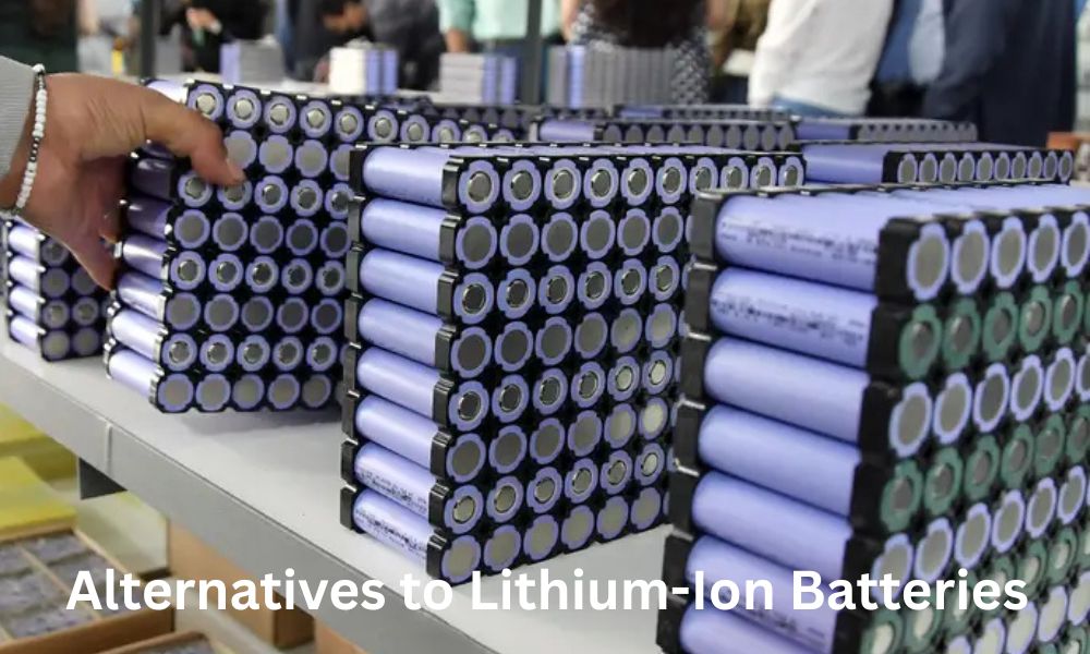 Alternatives to Lithium-Ion Batteries